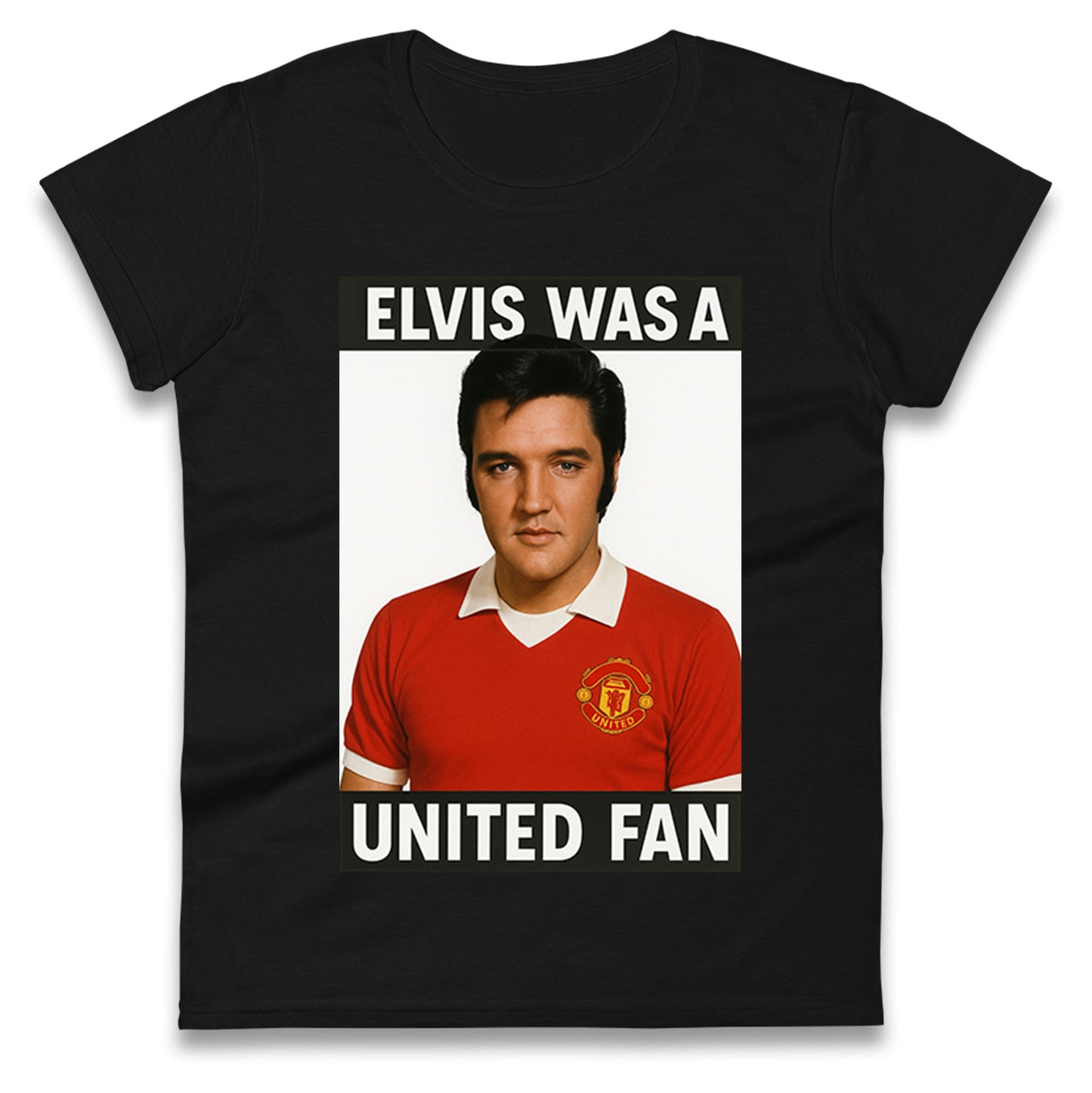 Elvis Presley Mnchester United Ladies T Shirt