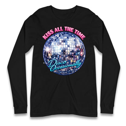 Kiss All The Time Disco Occasionally Longsleeve T Shirt