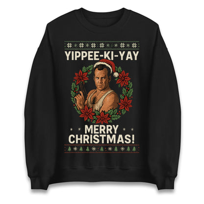 Yippee-Ki-Yay Die Hard Jumper
