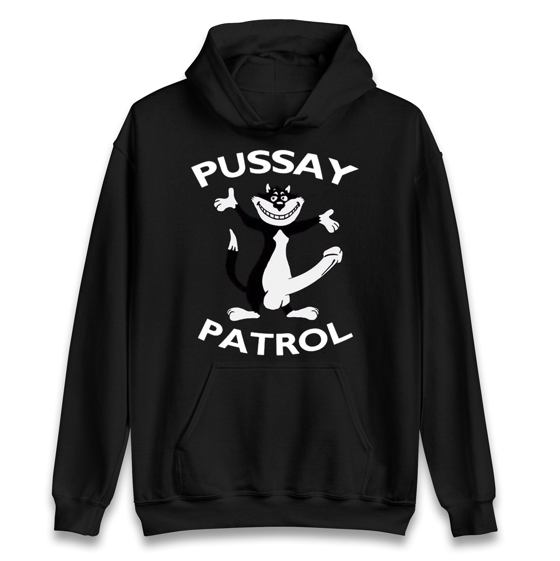 Pussay Patrol Hoodie
