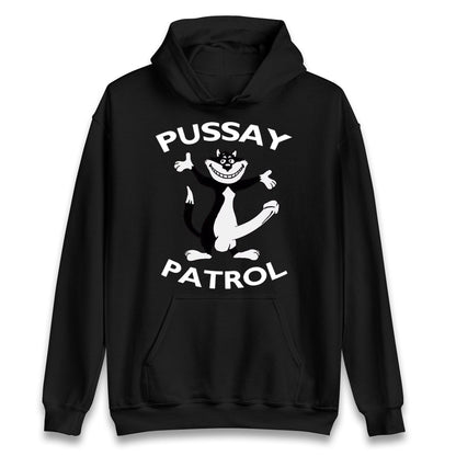 Pussay Patrol Hoodie