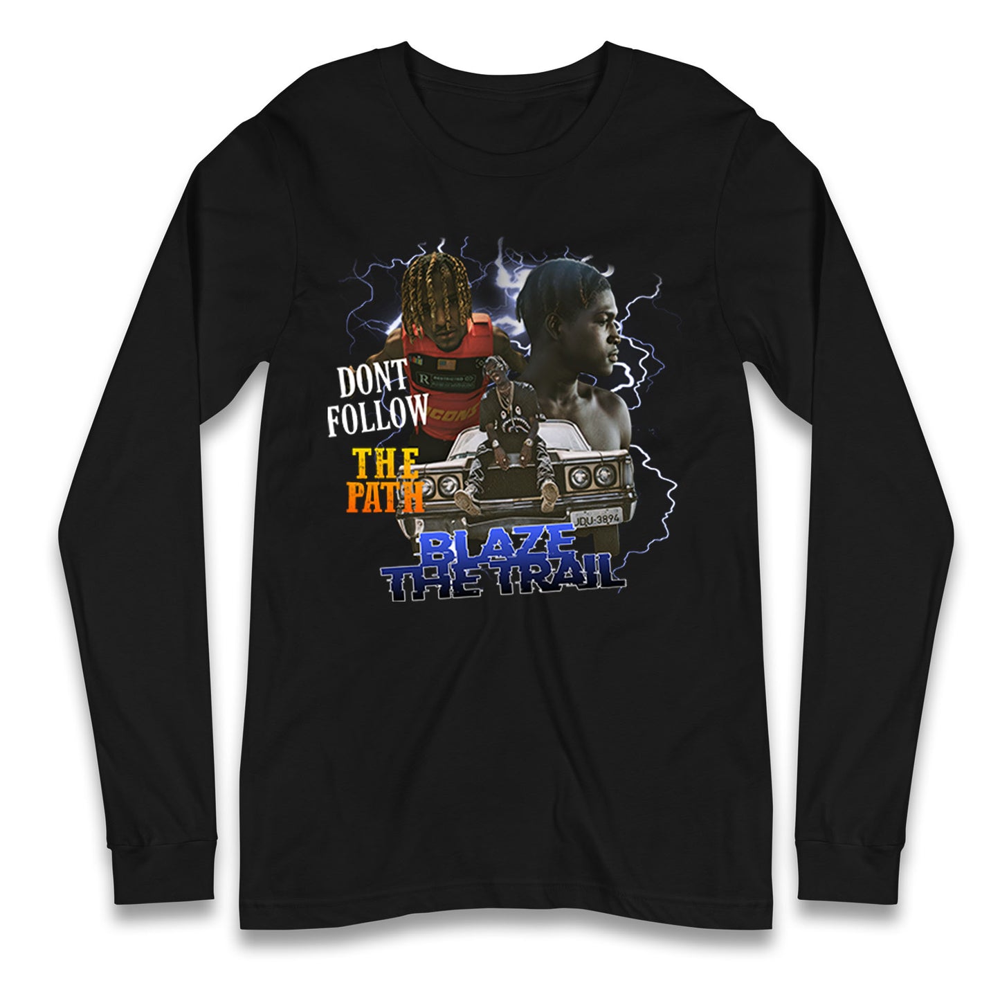 Blaze The Trail Longsleeve T Shirt