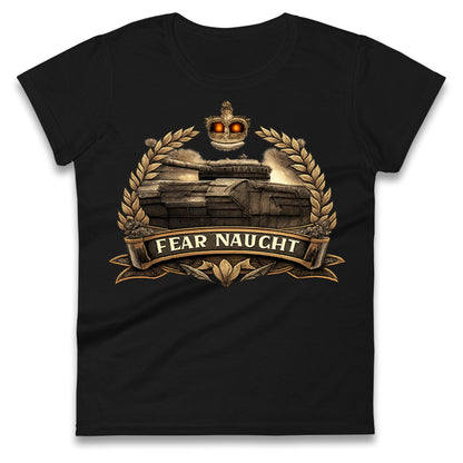Fear Naught Royal Tank Regiment Ladies T Shirt