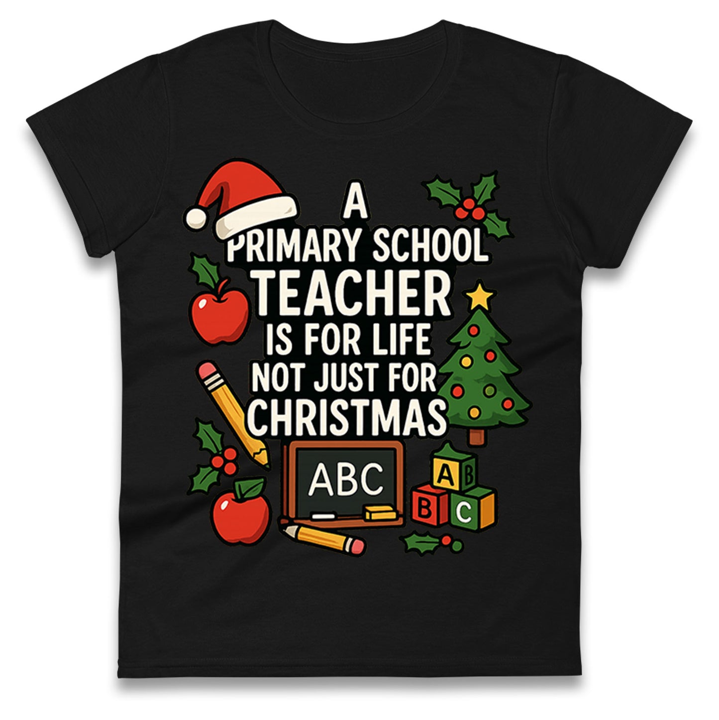Primary School Teacher Christmas Ladies T Shirt