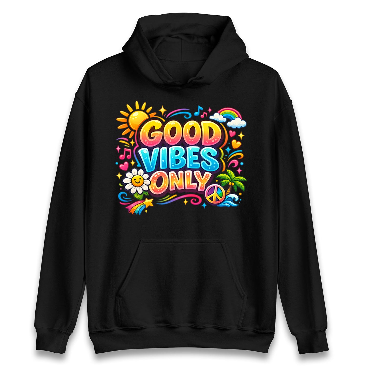 Good Vibes Only Hoodie