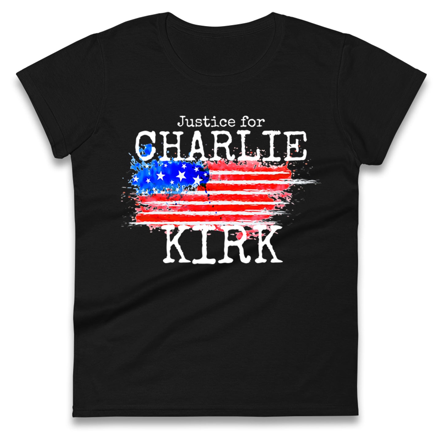 Justice For Charlie Kirk Ladies T Shirt