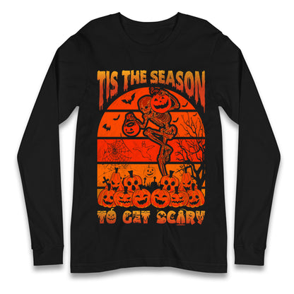 Tis The Season To Get Scary Halloween T Shirt
