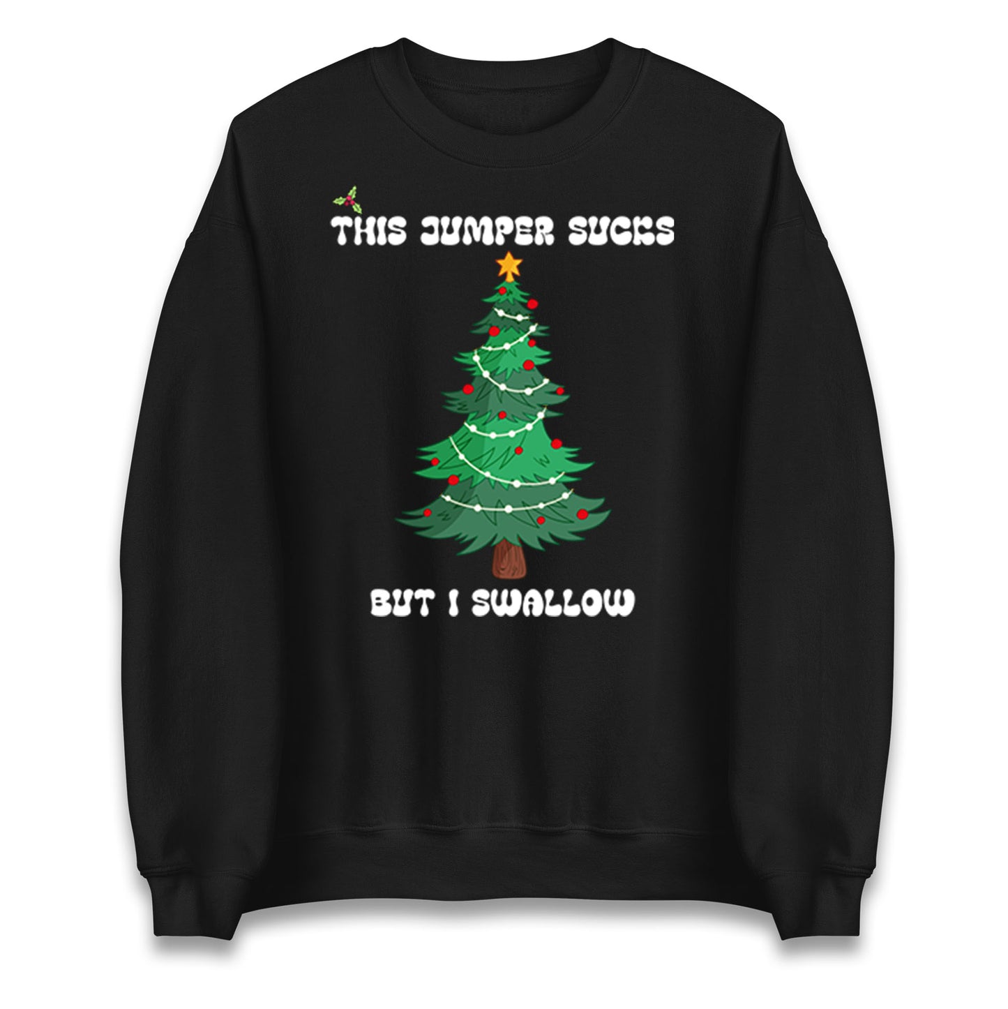 I swallow Christmas Jumper