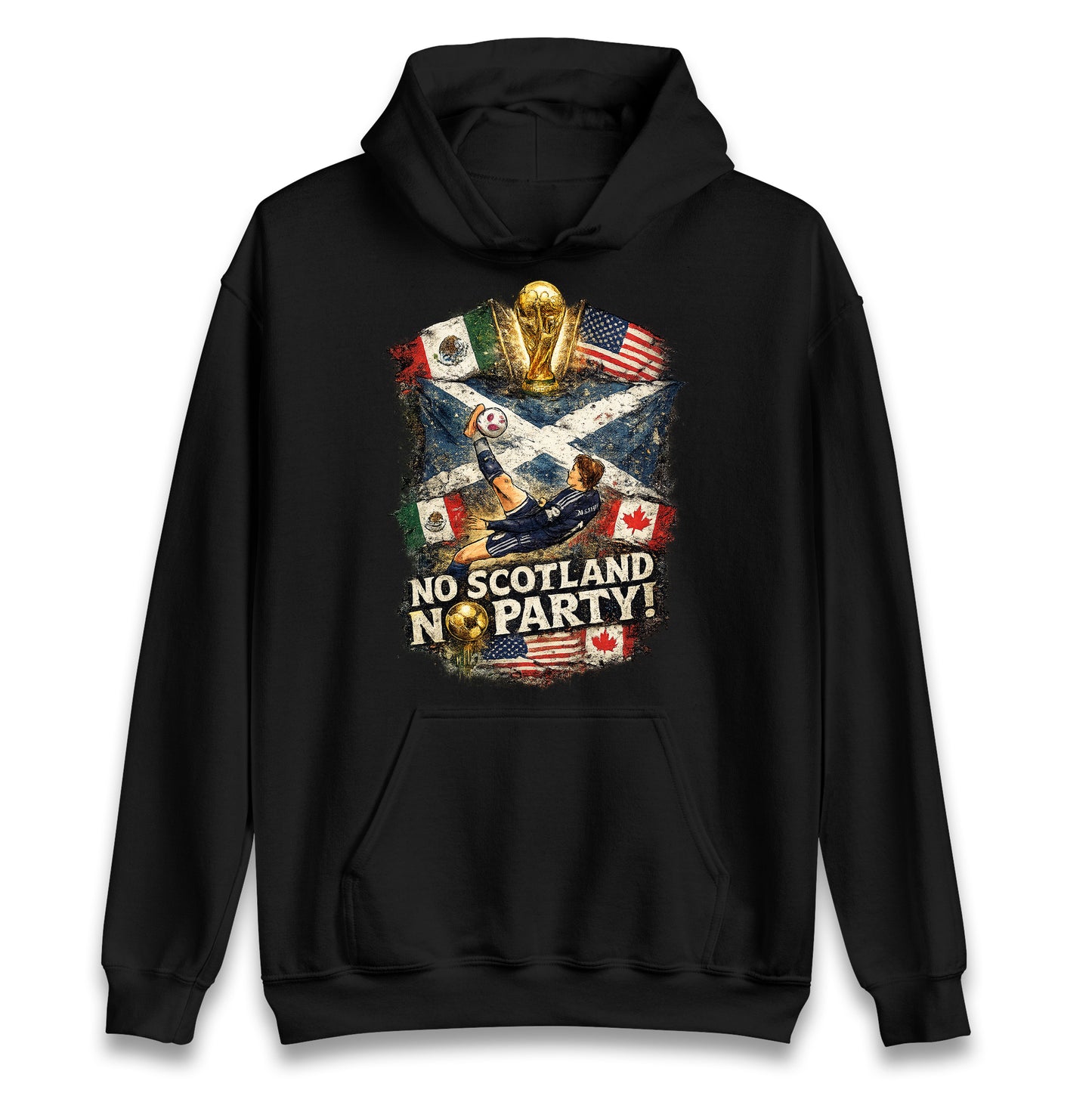 No Scotland No Party World Cup 2026 Hoodie