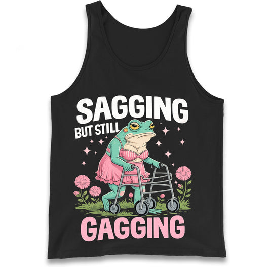 Sagging But Still Gagging Tank Top