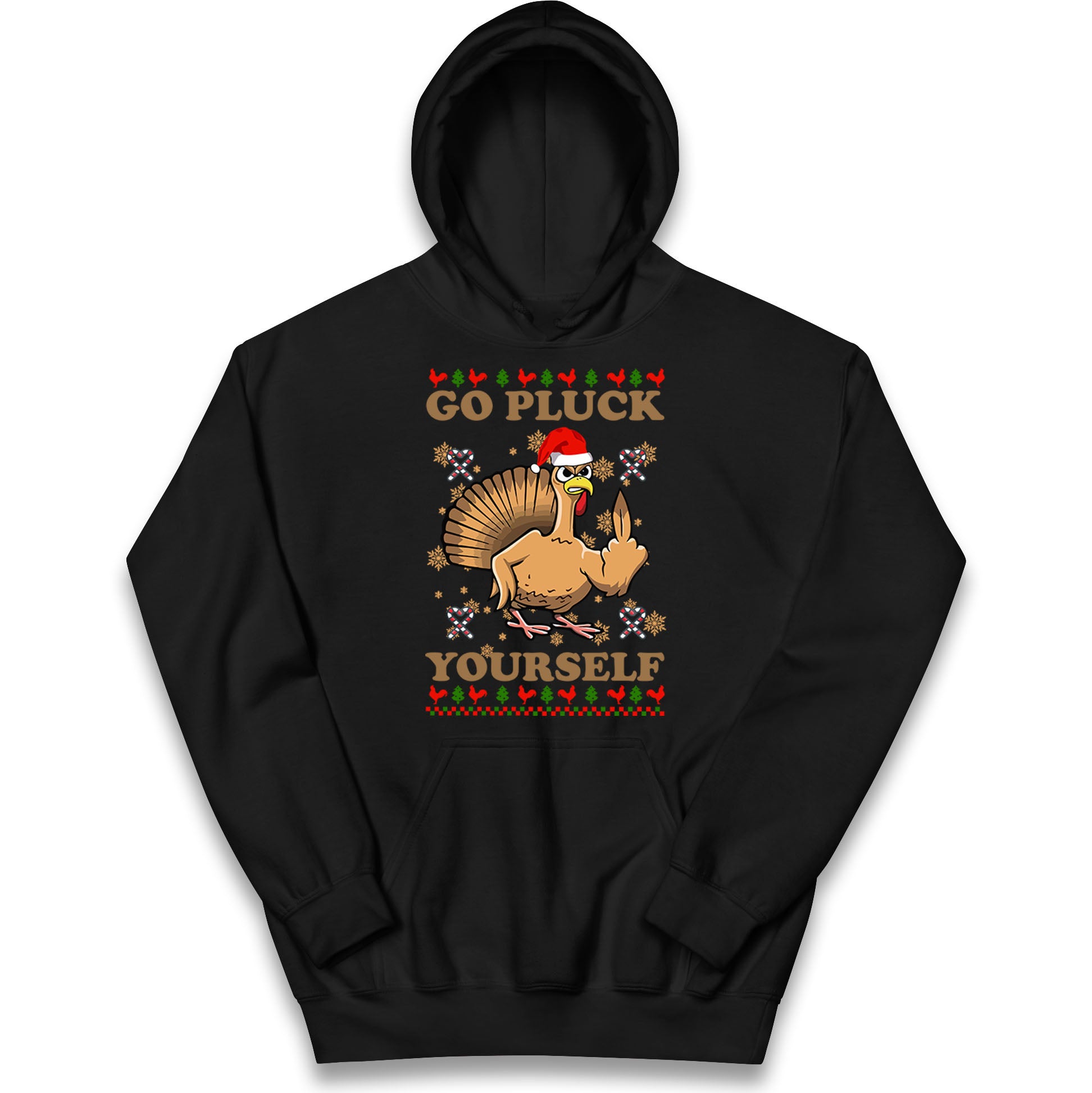 Christmas Go Pluck Yourself Funny Hoodie