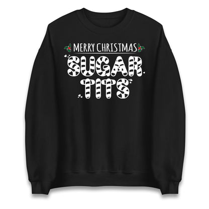 Merry Christmas Sugar Tits Christmas Jumper