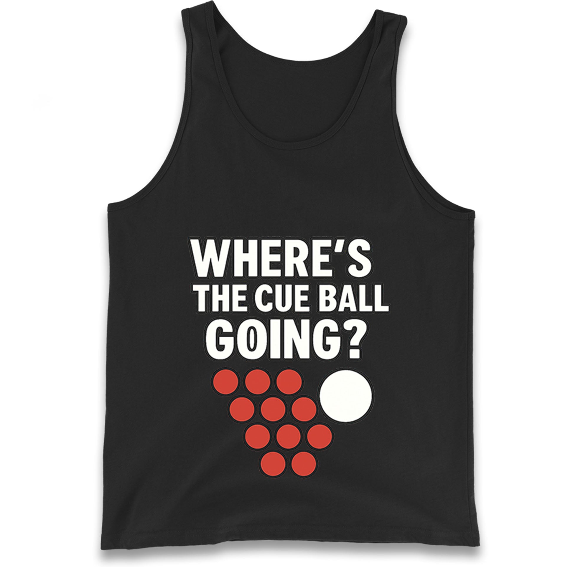 Where’s The Cue Ball Going Tank Top
