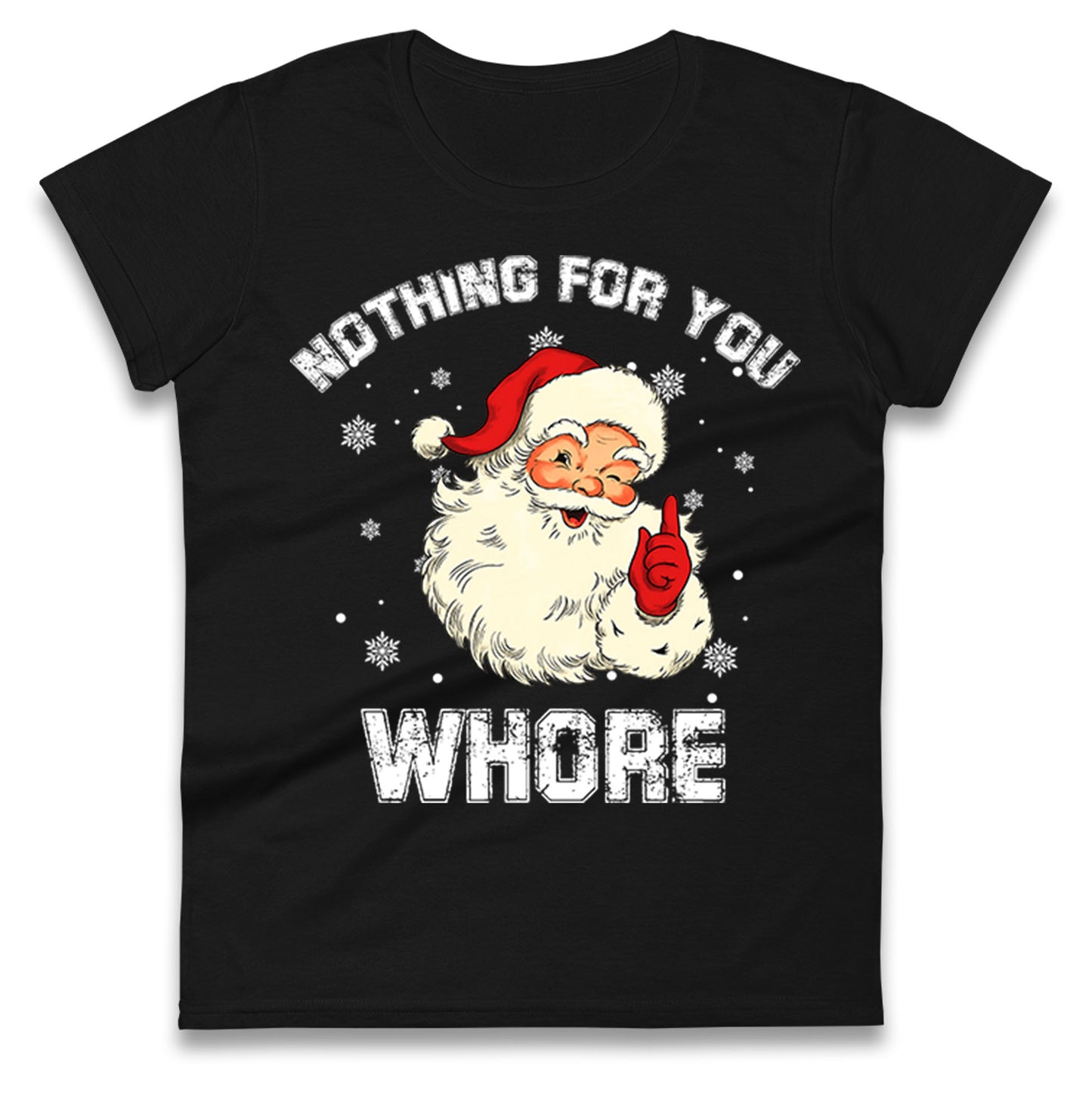 Christmas Whore Ladies T Shirt