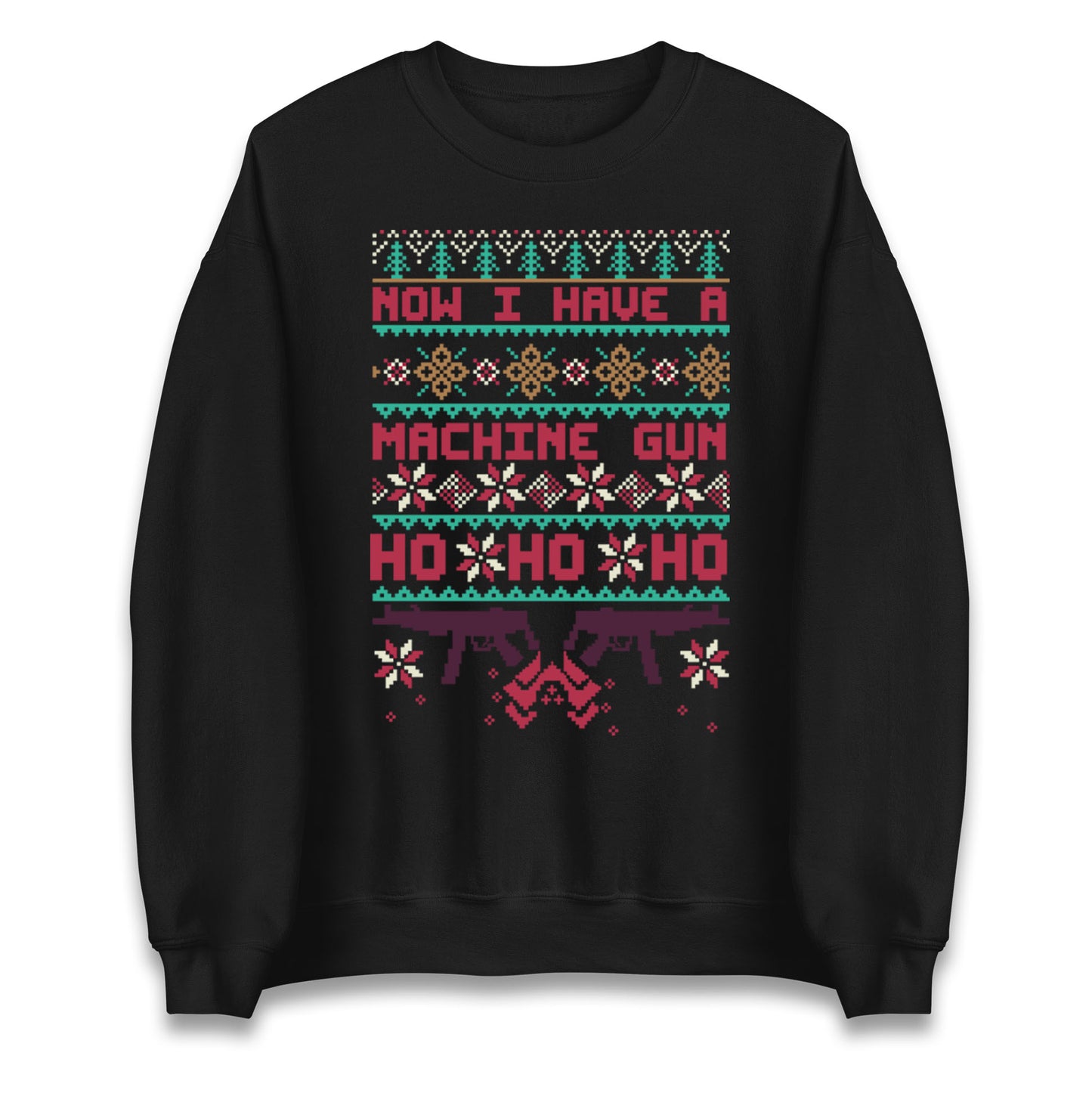 Now I Have A Machine Gun Christmas Jumper