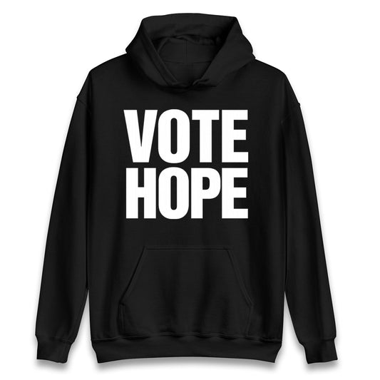 Vote hope Hoodie