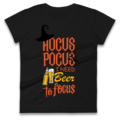 Hocus Pocus I Need Beer To Focus Halloween t shirt
