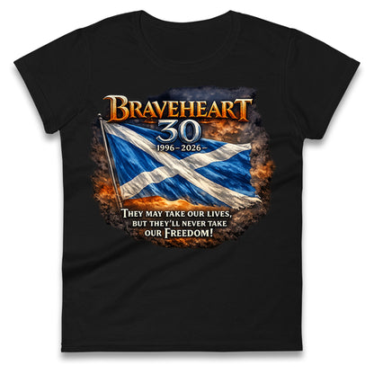 Braveheart 30th Anniversary Ladies T Shirt