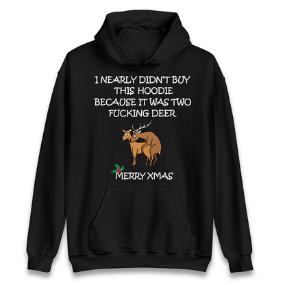 fucking deer christmas hoodie