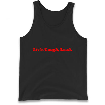 Live Laugh Leah Tank Top