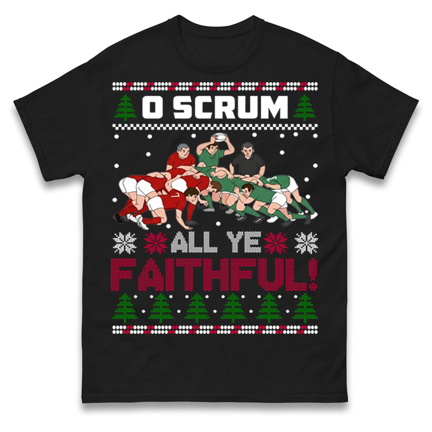 O Come All ye Faithfull T Shirt