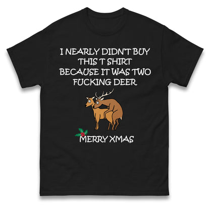 fucking deer christmas t shirt