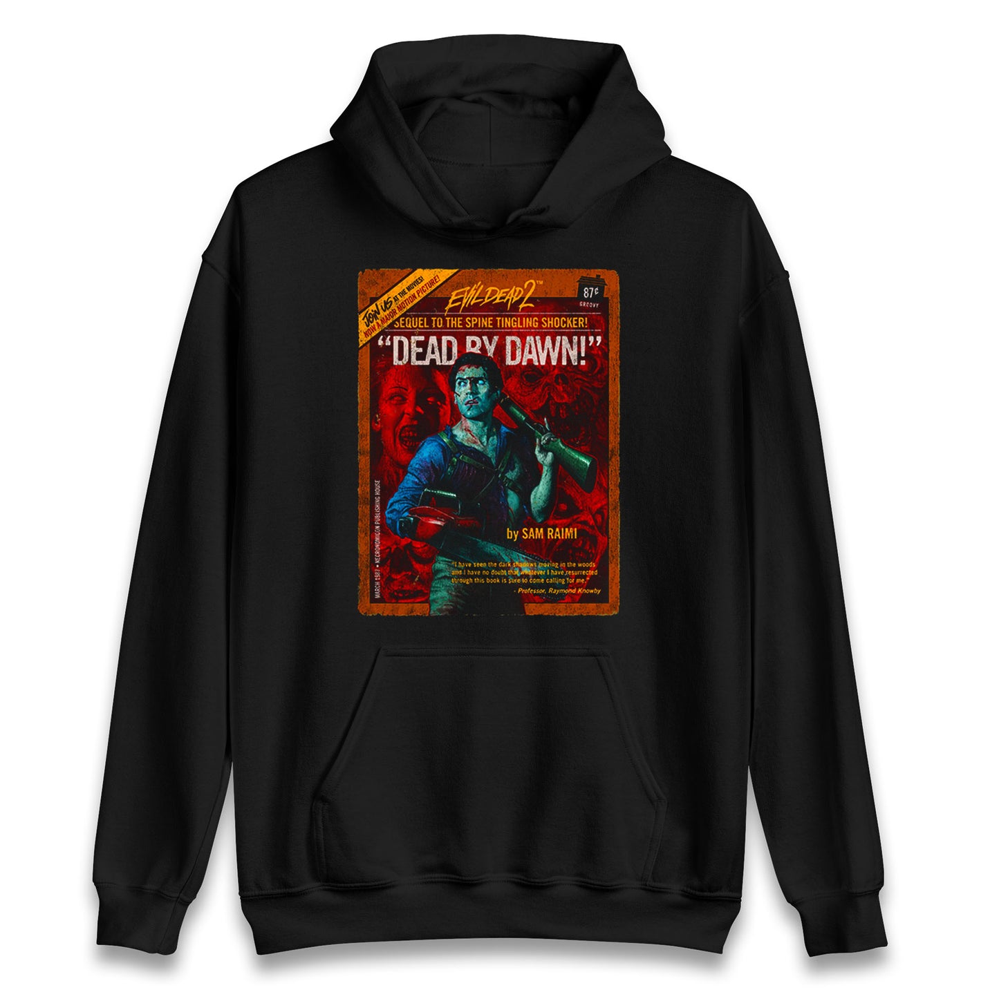 Evil Dead 2 Dead By Dawn Hoodie