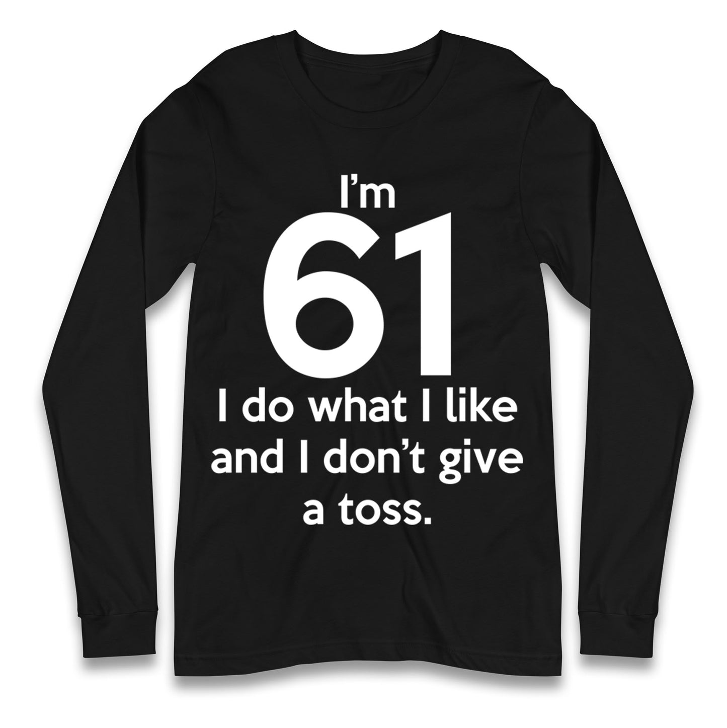 61th Birthday Longsleeve T Shirt