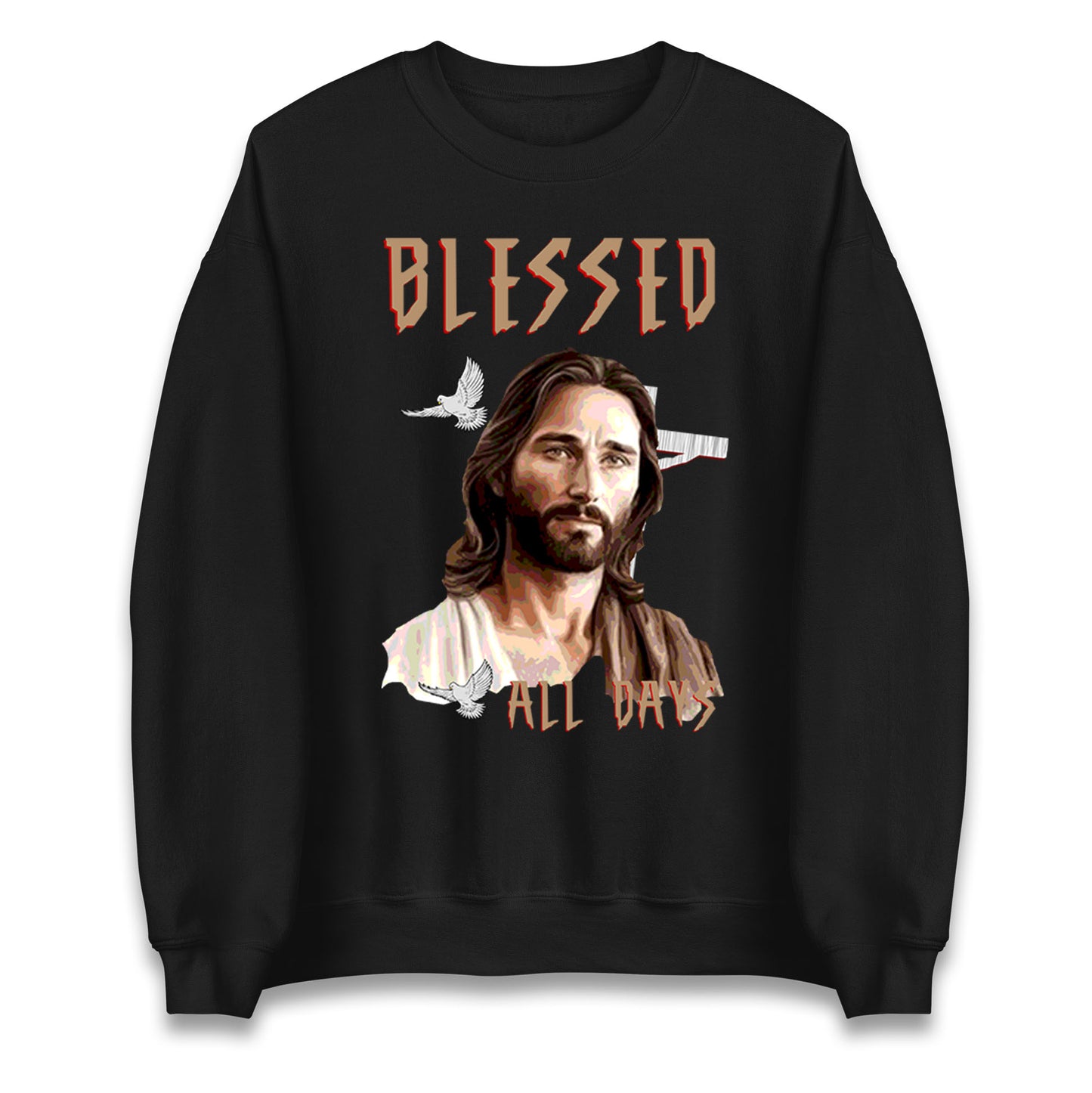 Blessed All Days Christmas Sweatshirt
