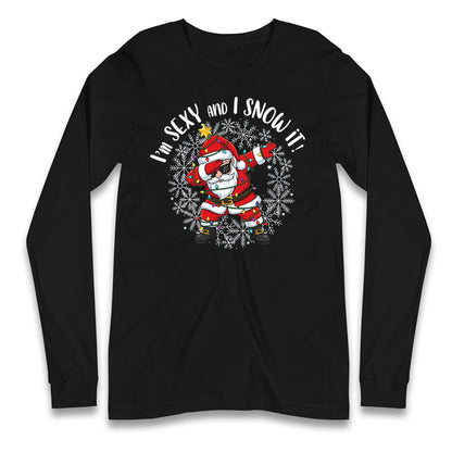 I Snow It Christmas Longsleeve T Shirt