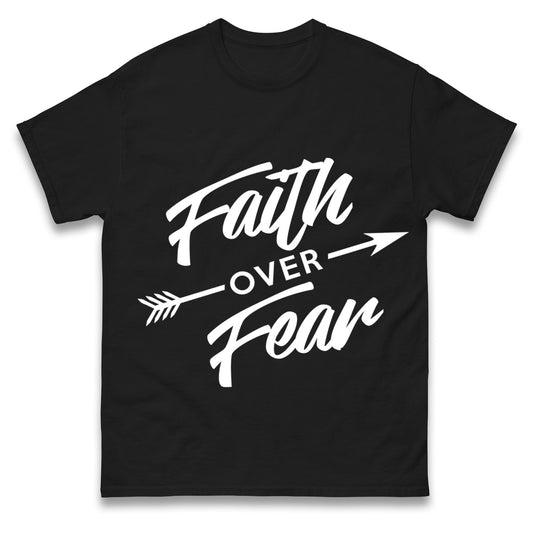 Faith Over Fear Mens Tee Top