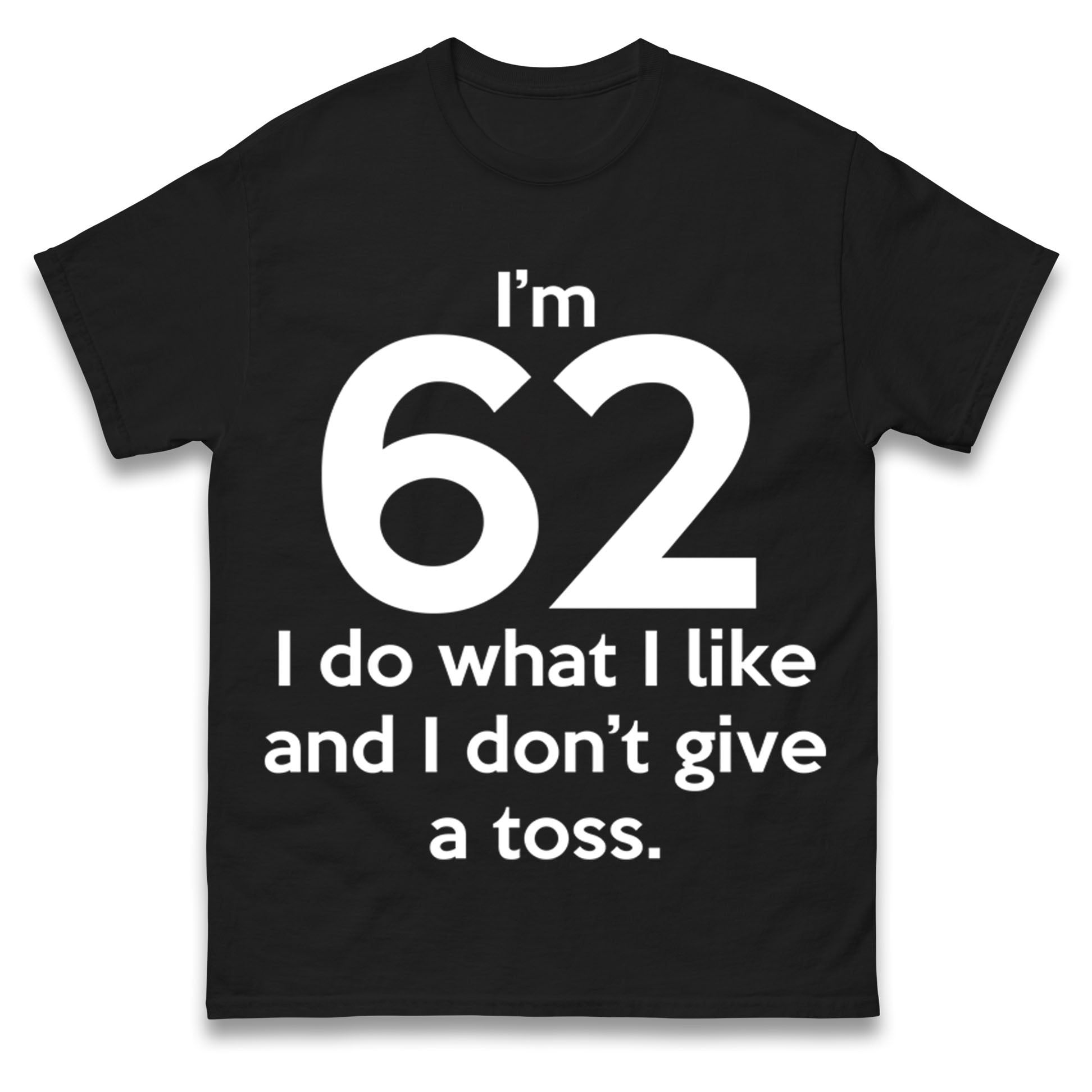 62nd Birthday T Shirt