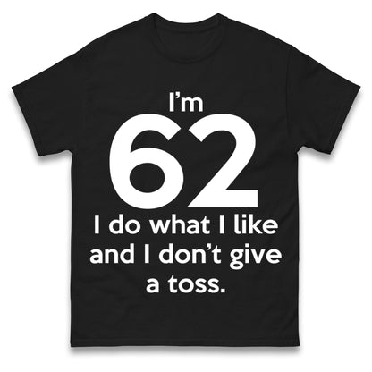 62nd Birthday T Shirt