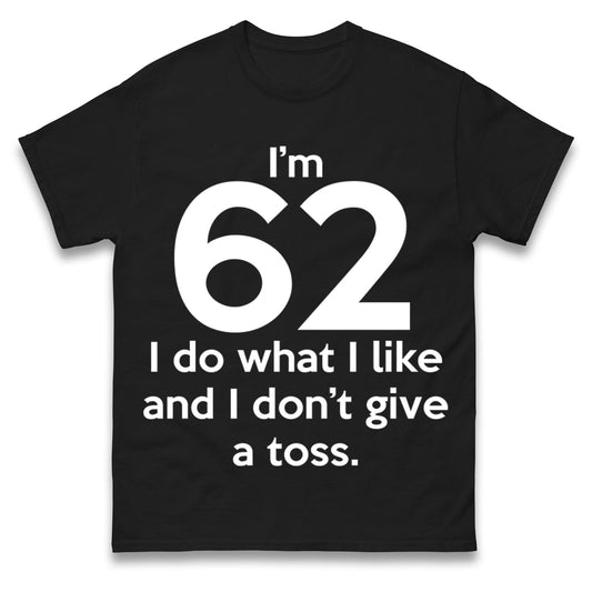 62nd Birthday T Shirt