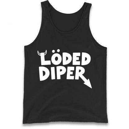 Loded Diper Tank Top