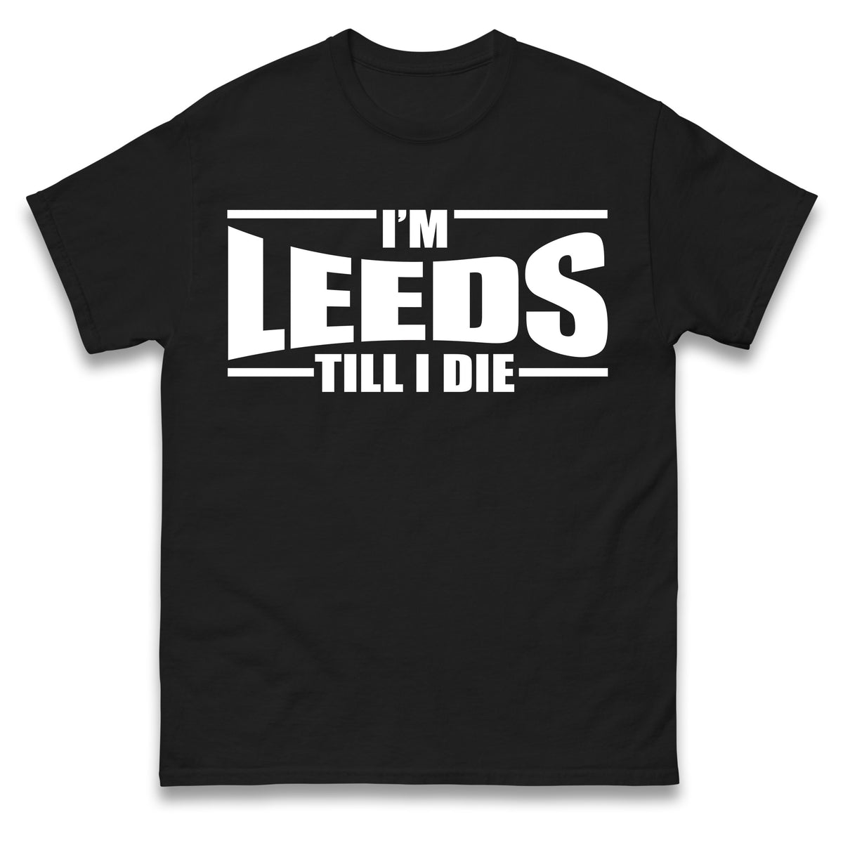 Leeds Till I Die Football T Shirt