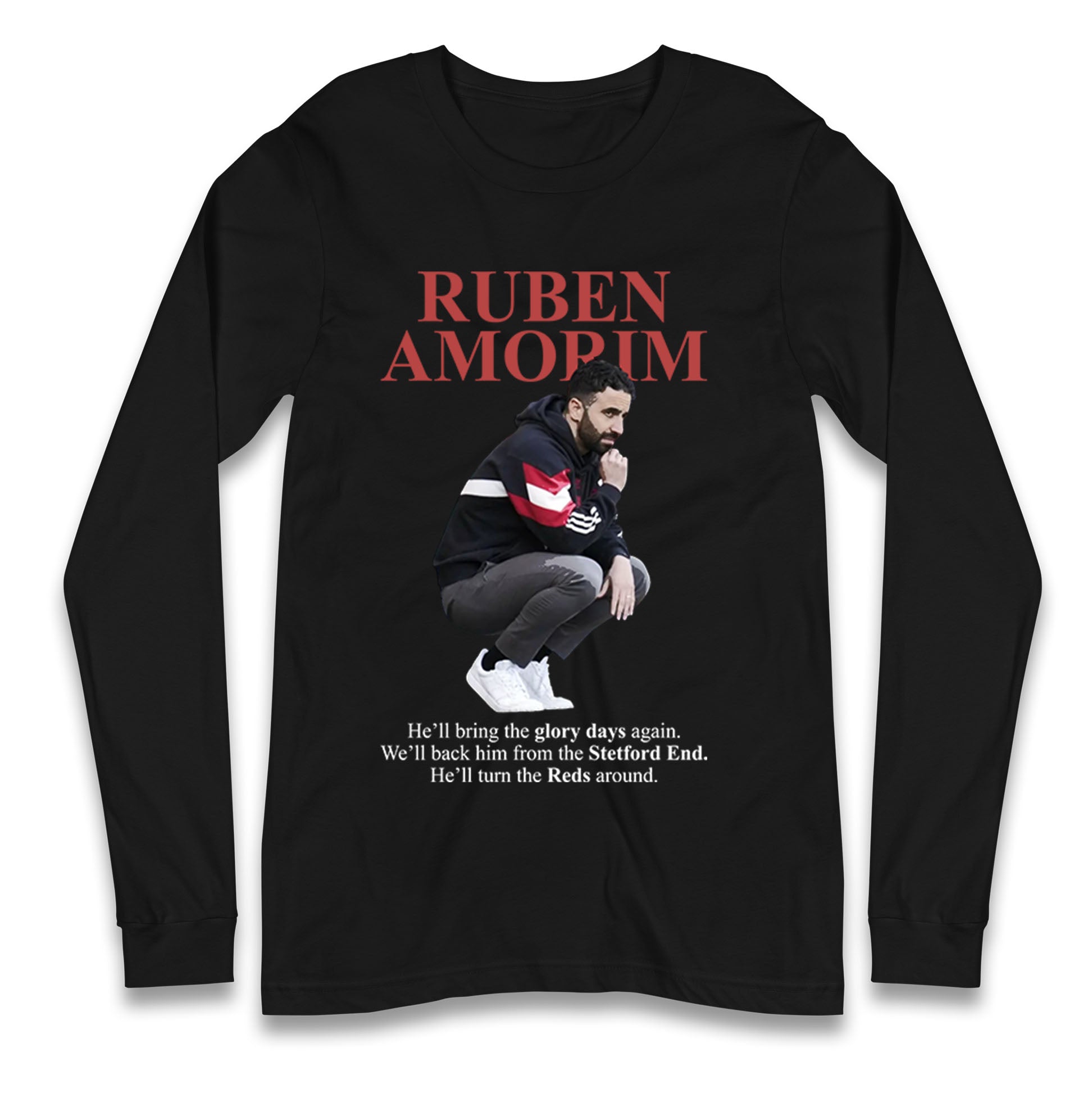 Mister Ruben Amorim Longsleeve T Shirt