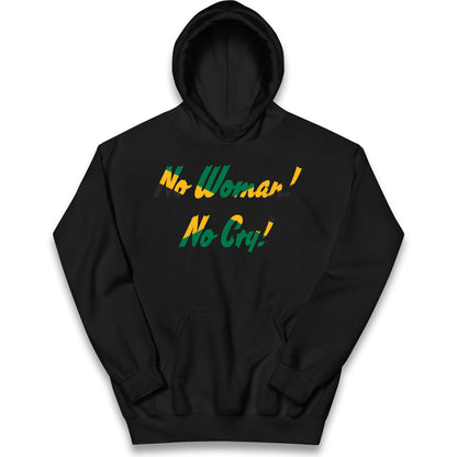 No Woman No Cry Kids Hoodie