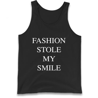 Fashion Stole My Smile Tank Top