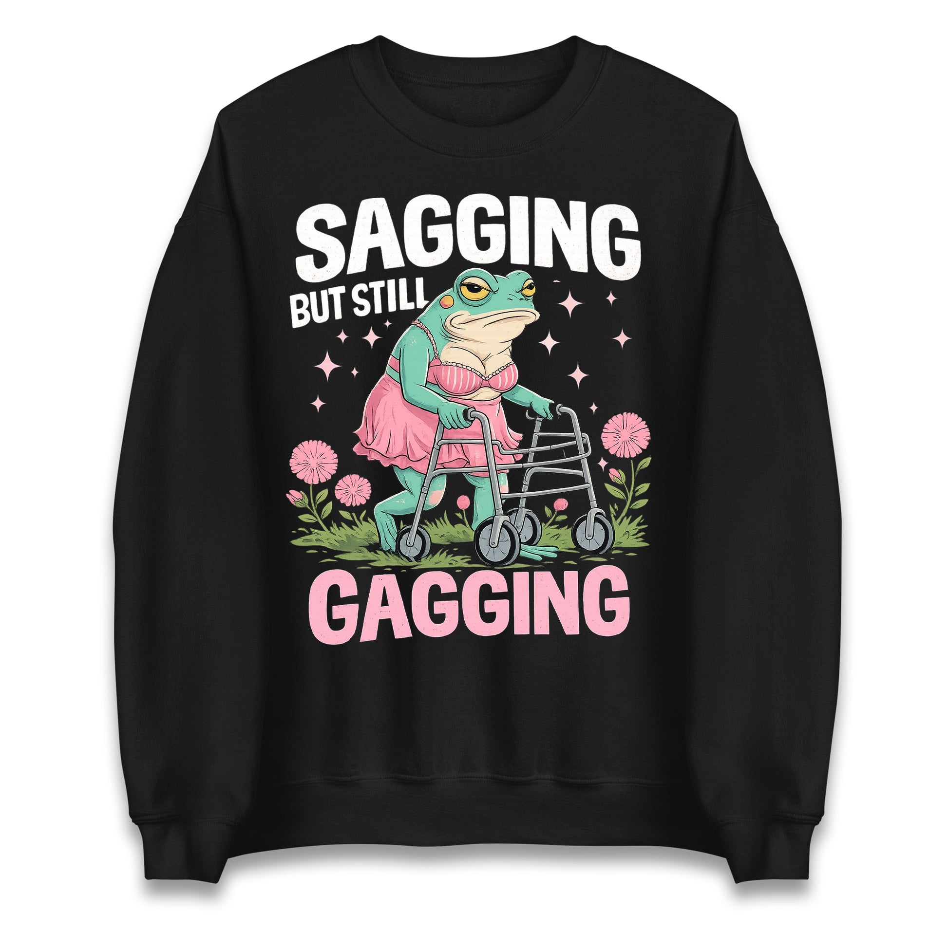 Sagging But Still Gagging Jumper 