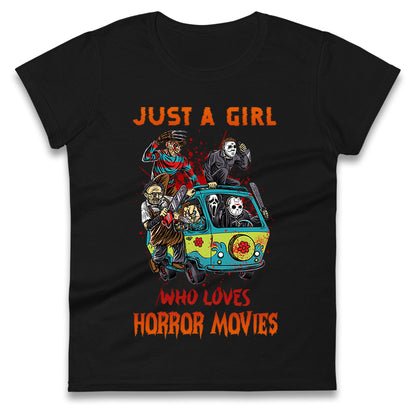 Just A Girl Who Loves Horror Movies Halloween t shirts

