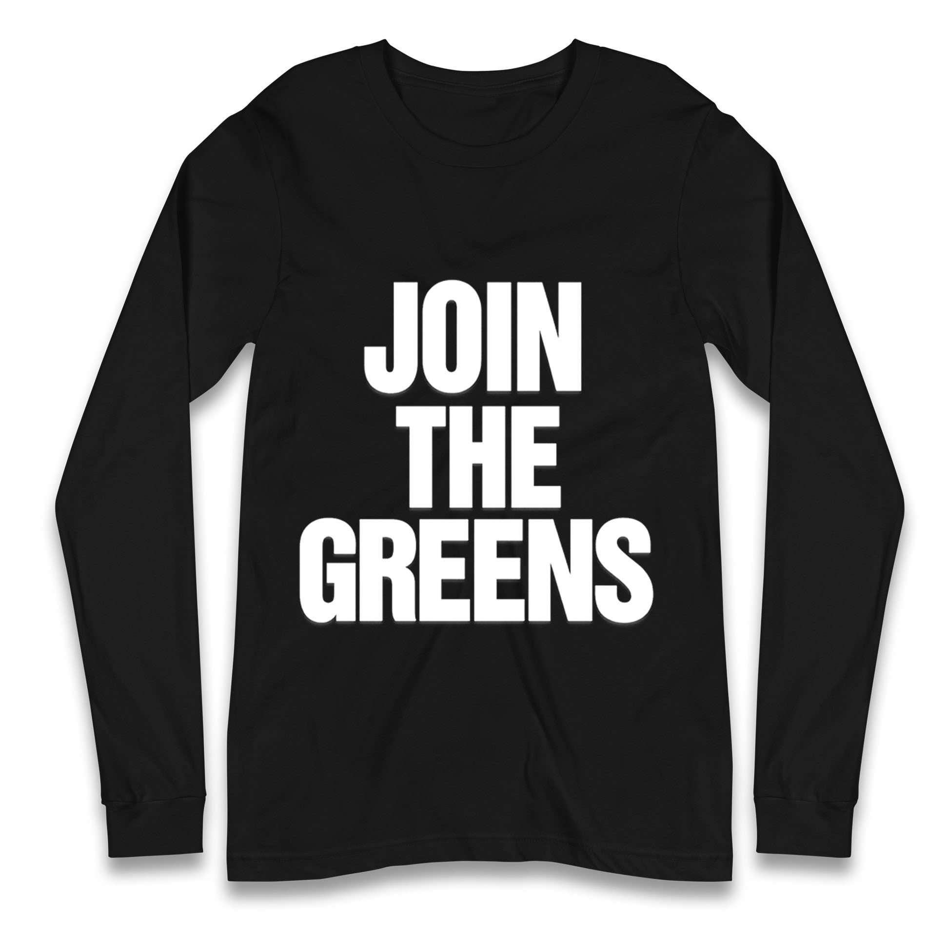 Green Party Join The Greens Longsleeve T Shirt