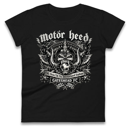Gateshead Motor Heed Football Ladies T Shirt