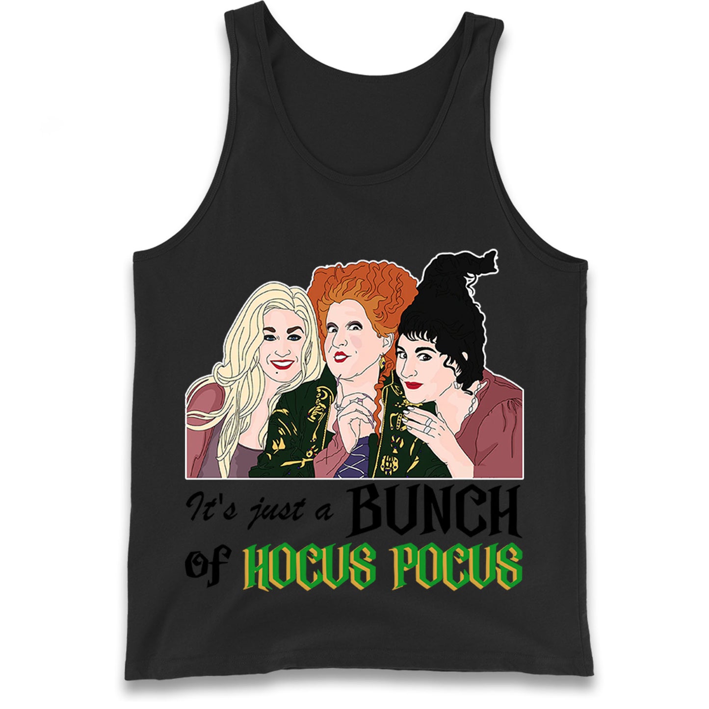 Its Just A Bunch Of Hocus Pocus Tank Top
