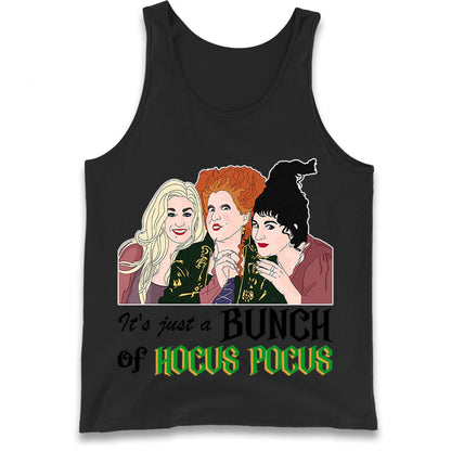 Its Just A Bunch Of Hocus Pocus Tank Top
