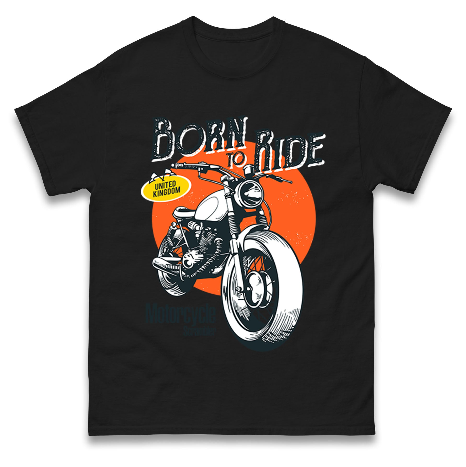 Born To Ride UK T Shirt
