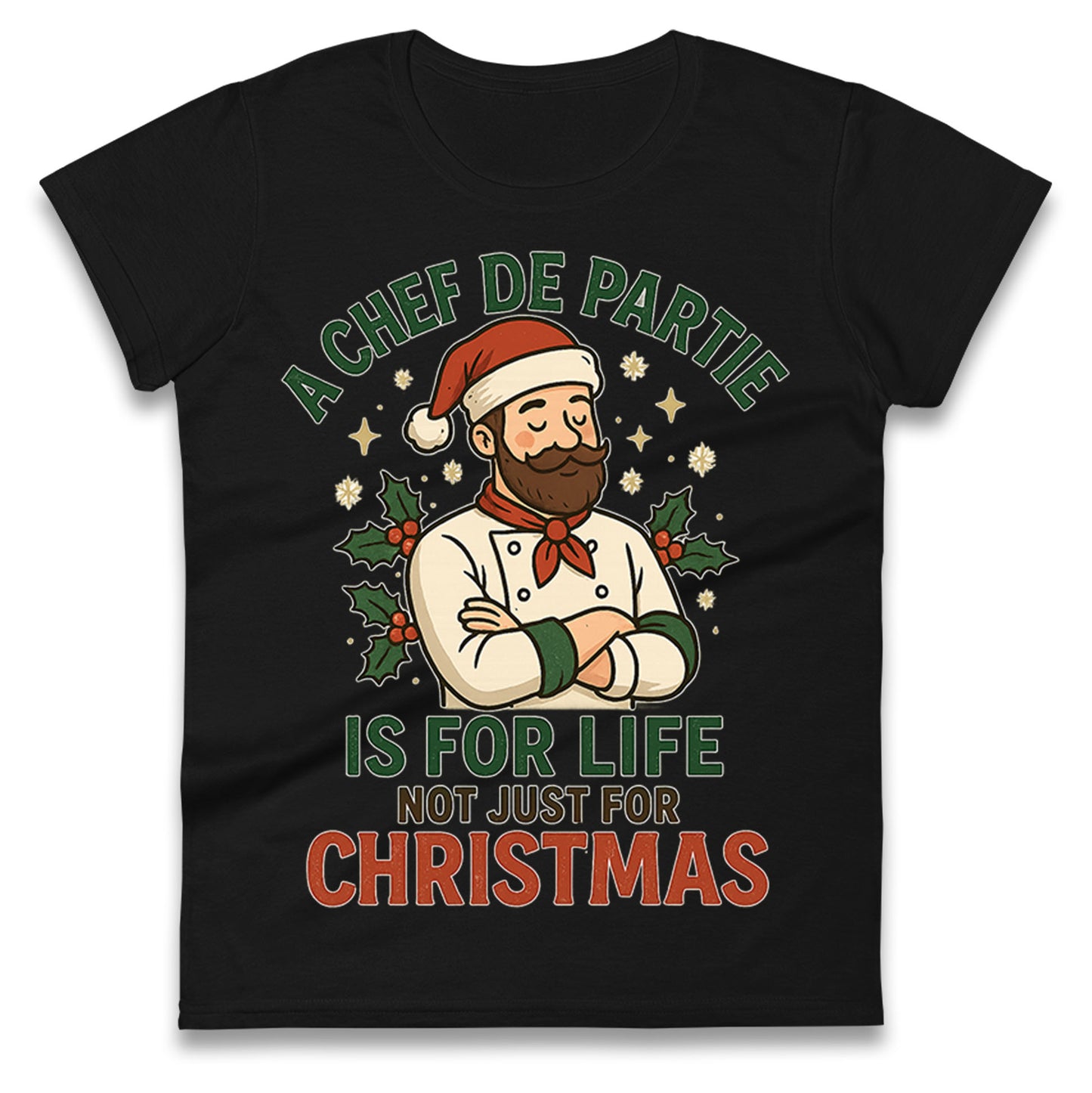 Chef De Partie Christmas Ladies T Shirt
