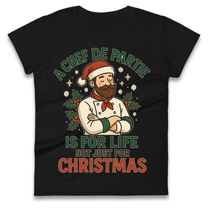 Chef De Partie Christmas Ladies T Shirt