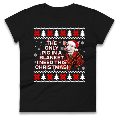 Pigs in Blankets Ladies T Shirt