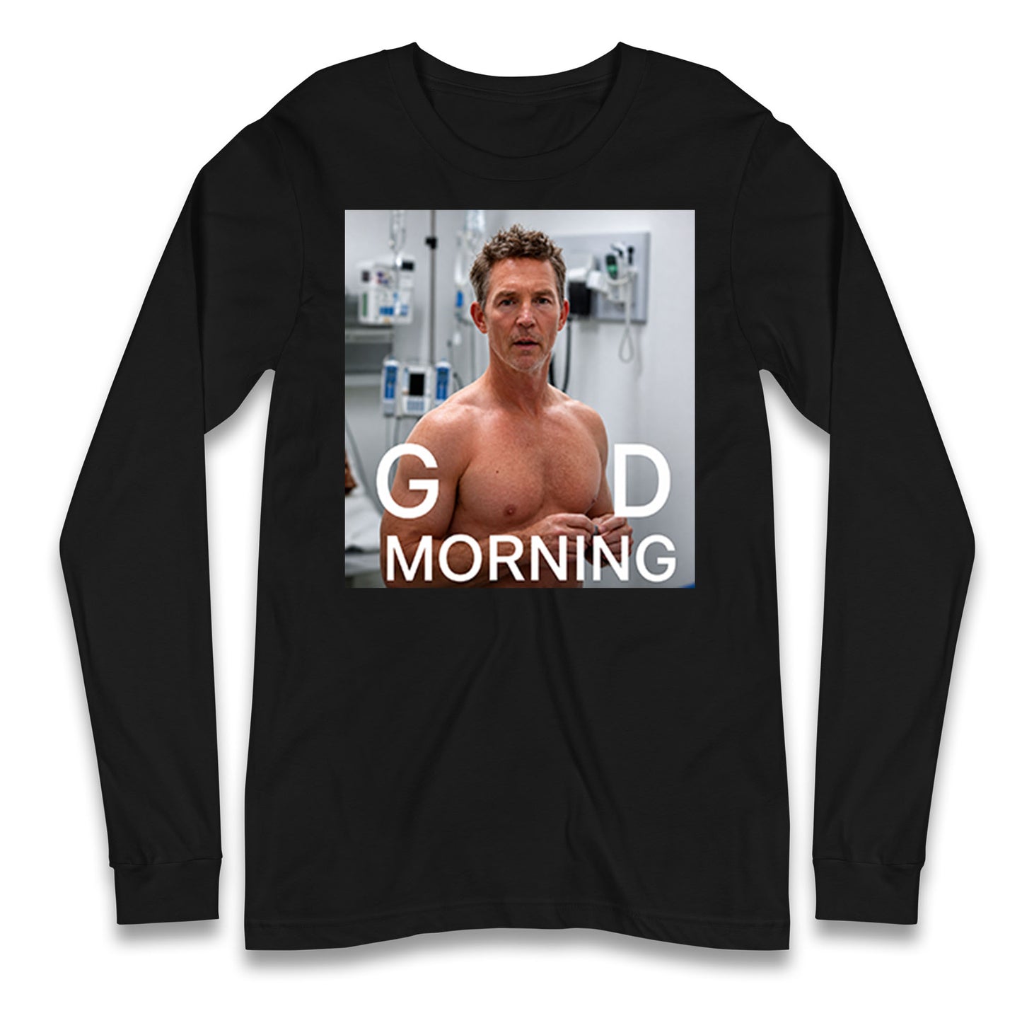 Dr Jack Abbot Shirtless Good Morning Longsleeve T Shirt
